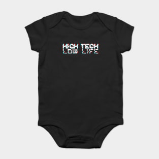 Cyberpunk High Tech Low Life Baby Bodysuit